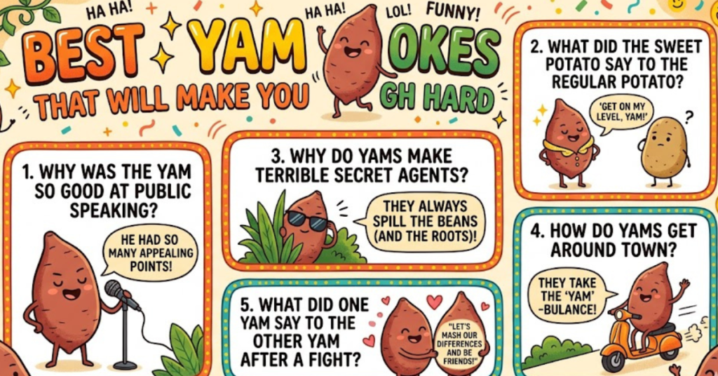 Best Yam Jokes That Will Make You Laugh Hard