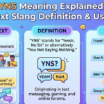 YNS Meaning Explained: Text Slang Definition & Uses