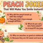 Peach Jokes That Will Make You Smile Instantly