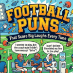 Football Puns That Score Big Laughs Every Time